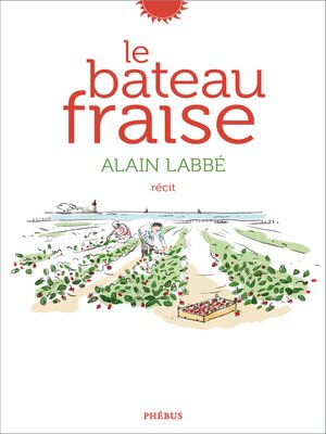 cover image of Le bateau fraise